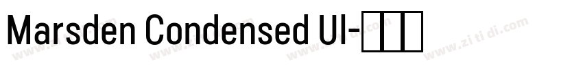 Marsden Condensed Ul字体转换 Marsden Condensed Ul字体转换
